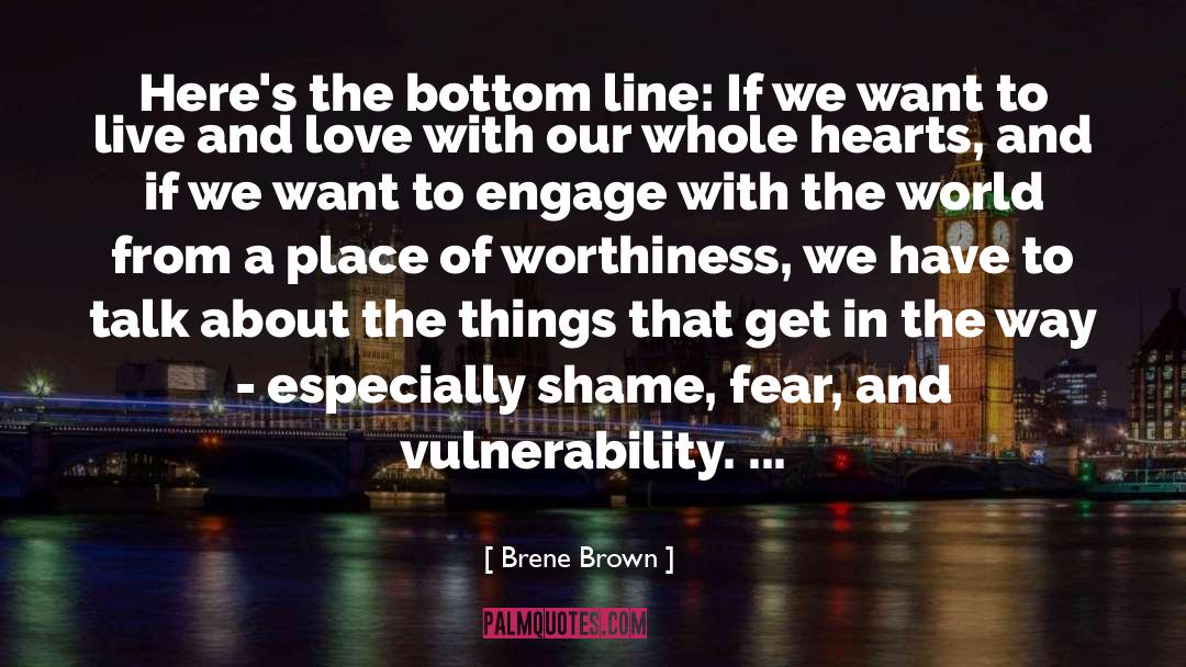 Self Worthiness quotes by Brene Brown