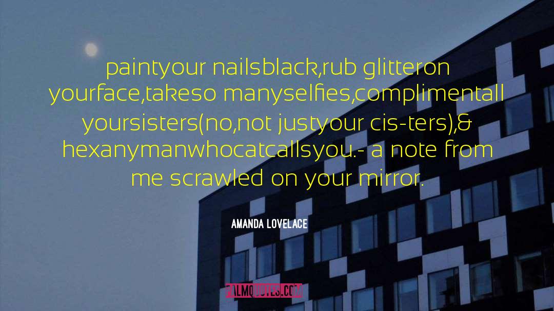 Selfies quotes by Amanda Lovelace