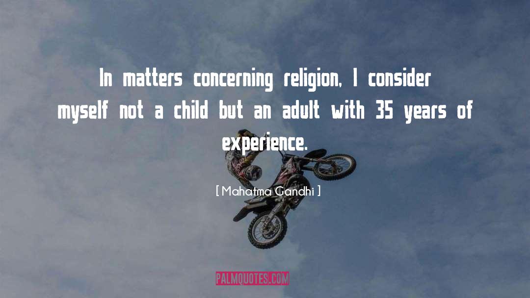 Selfish Adult Children quotes by Mahatma Gandhi