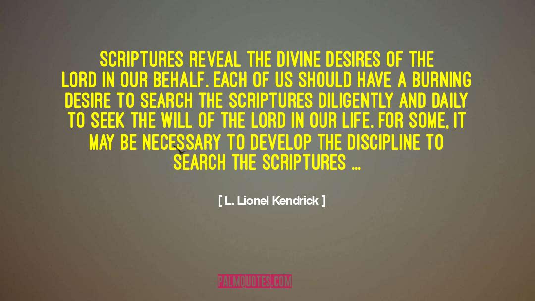 Selfish Desire quotes by L. Lionel Kendrick