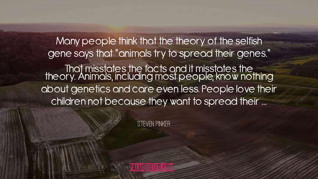 Selfish Gene quotes by Steven Pinker