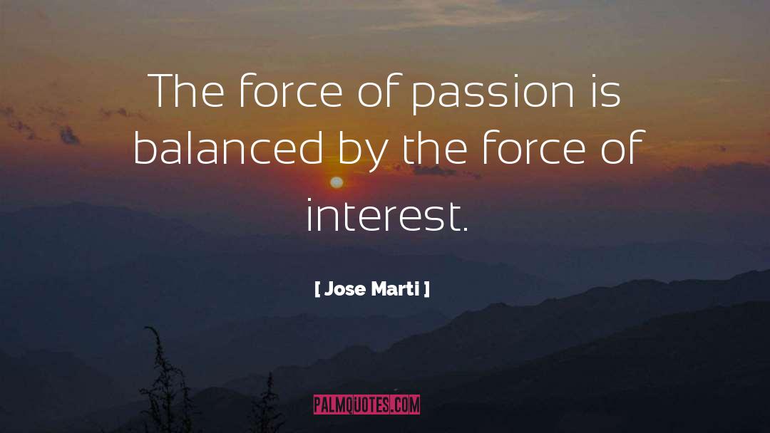 Selfish Interest quotes by Jose Marti