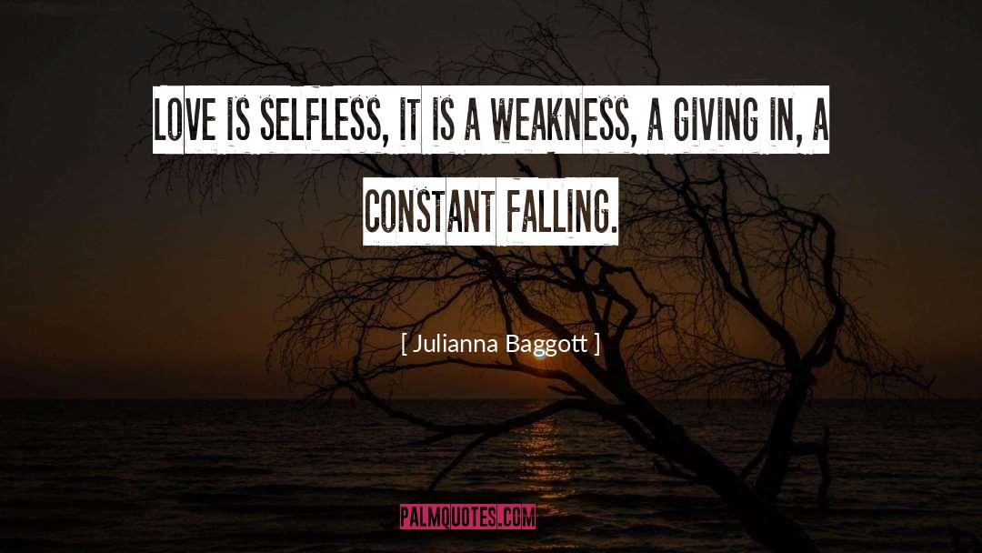 Selfless Giving quotes by Julianna Baggott