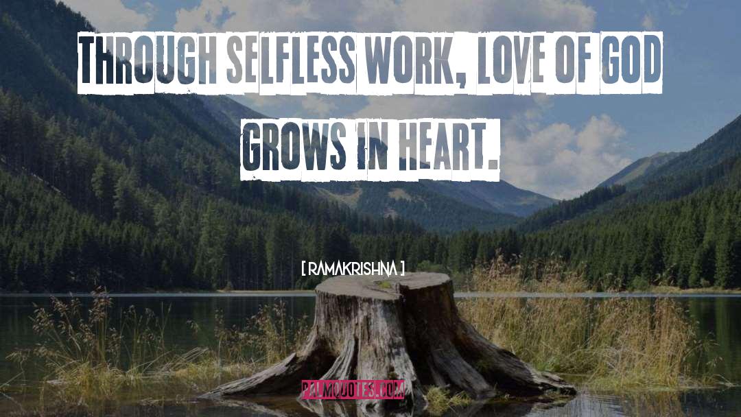Selfless Love quotes by Ramakrishna