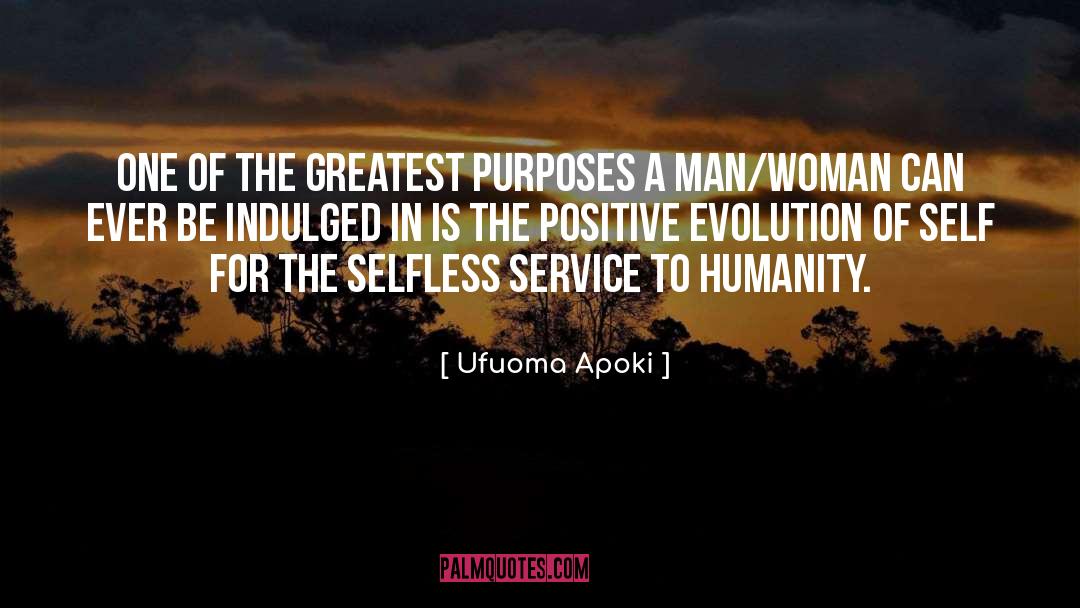 Selfless Service quotes by Ufuoma Apoki