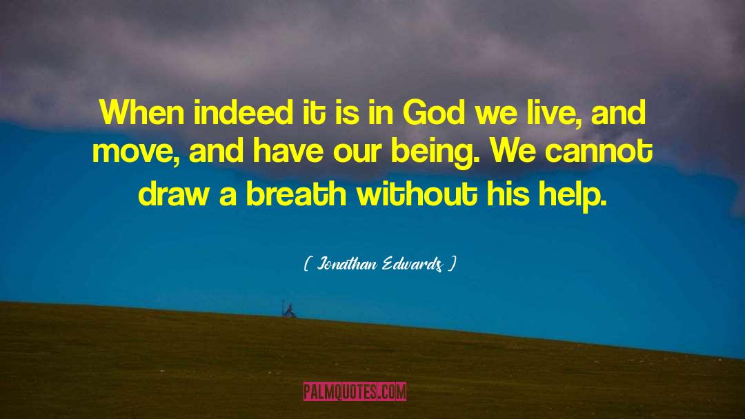 Selflessness quotes by Jonathan Edwards