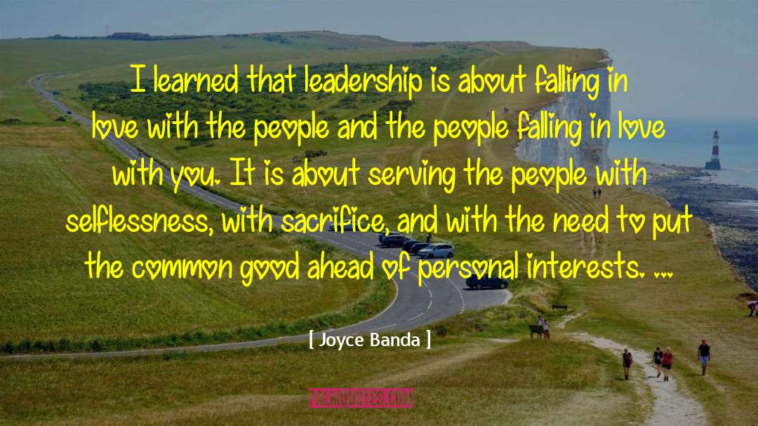 Selflessness quotes by Joyce Banda