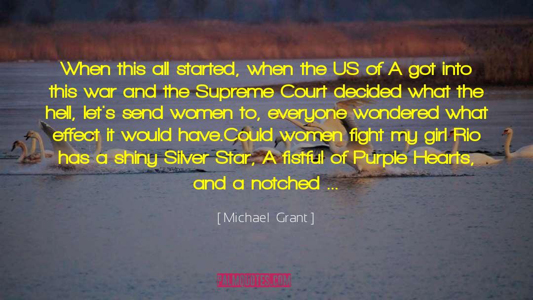 Seligson Court quotes by Michael  Grant