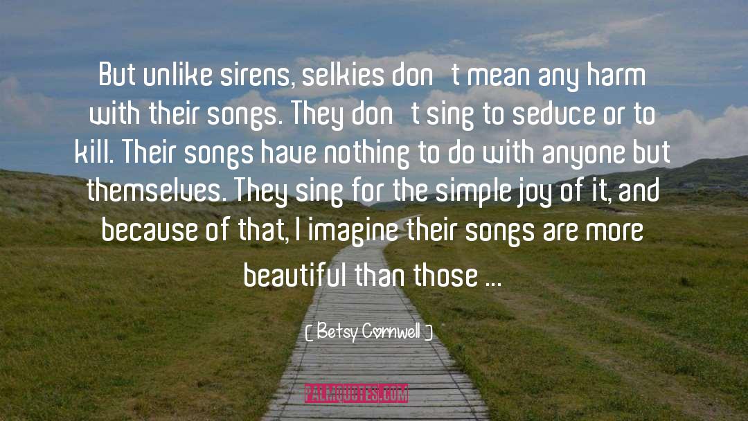 Selkies quotes by Betsy Cornwell