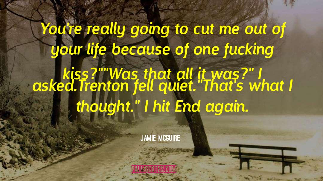 Sell Me Out quotes by Jamie McGuire