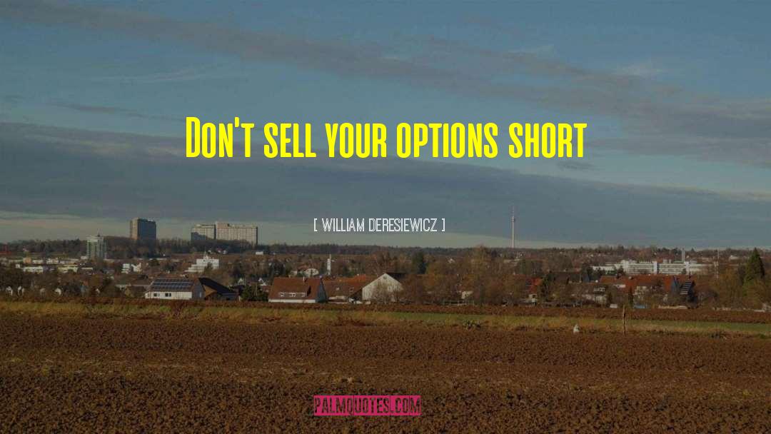 Sell Your quotes by William Deresiewicz