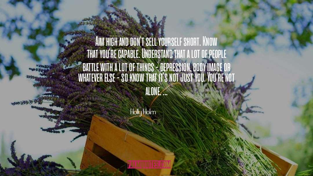 Sell Yourself quotes by Holly Holm