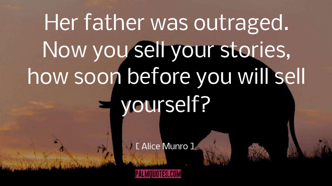 Sell Yourself quotes by Alice Munro