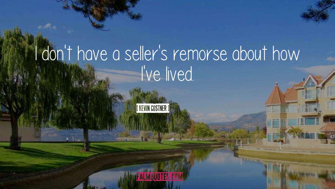Seller quotes by Kevin Costner