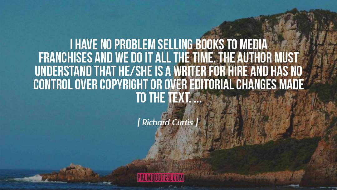 Selling Books quotes by Richard Curtis