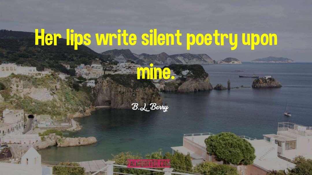 Selling Poetry quotes by B.L. Berry