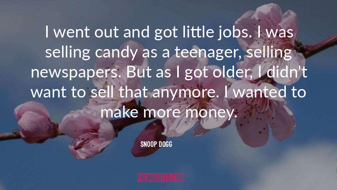 Selling Products quotes by Snoop Dogg