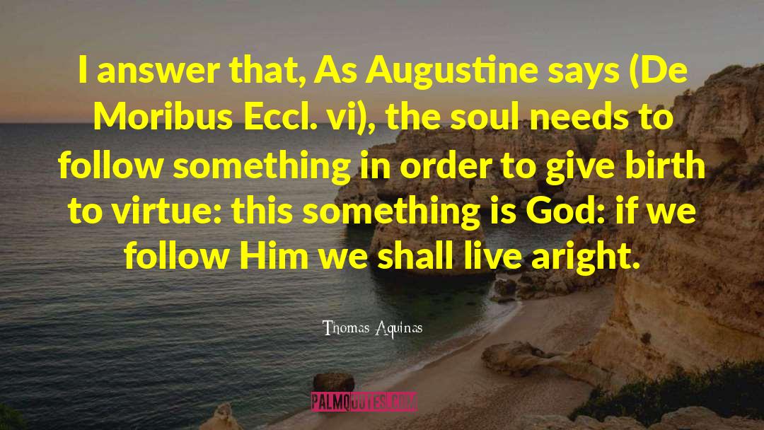 Selling Soul quotes by Thomas Aquinas