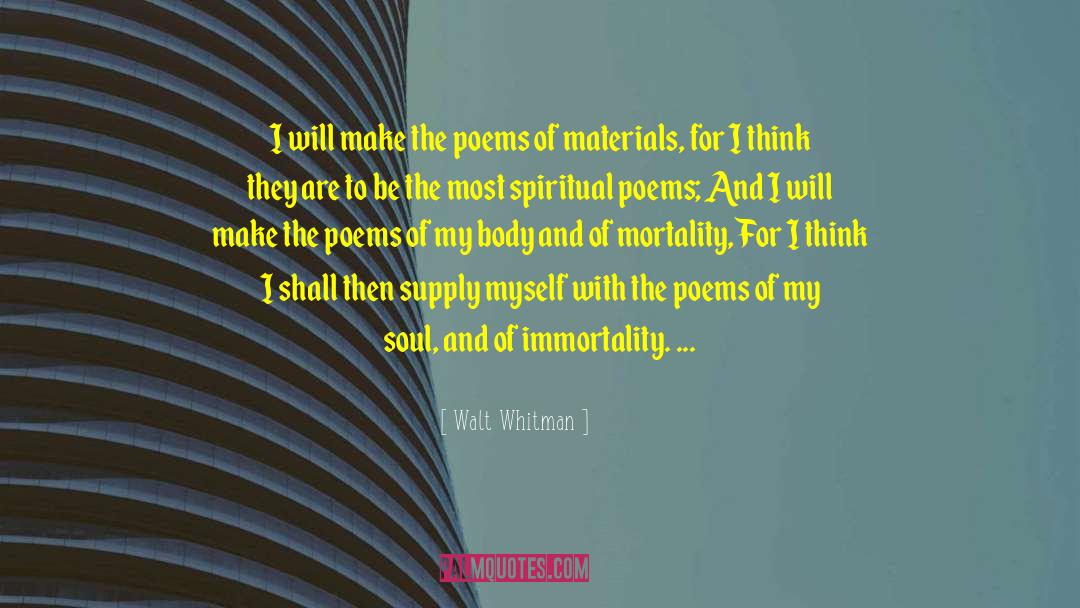 Selling Soul quotes by Walt Whitman
