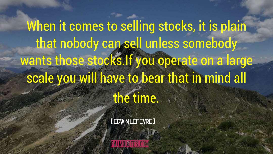 Selling Stocks quotes by Edwin Lefevre