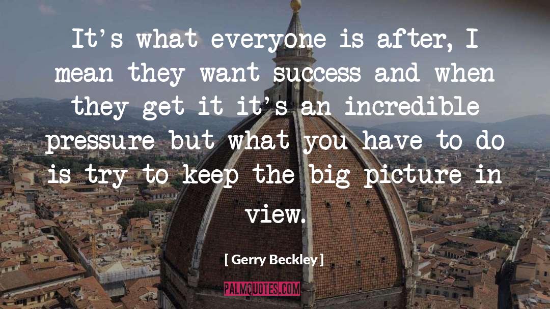 Selling Success quotes by Gerry Beckley
