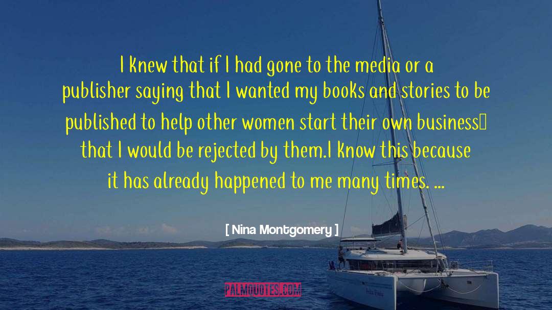 Selma To Montgomery quotes by Nina Montgomery