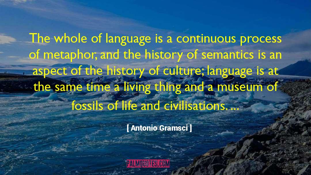 Semantics quotes by Antonio Gramsci