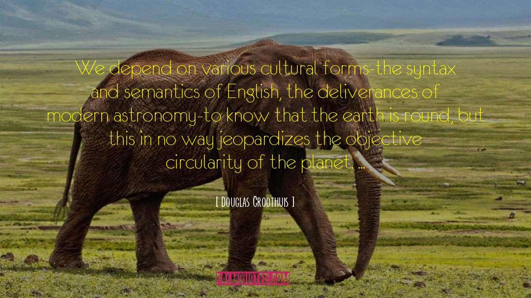 Semantics quotes by Douglas Groothuis