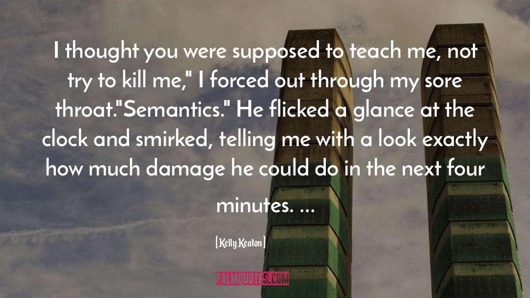 Semantics quotes by Kelly Keaton