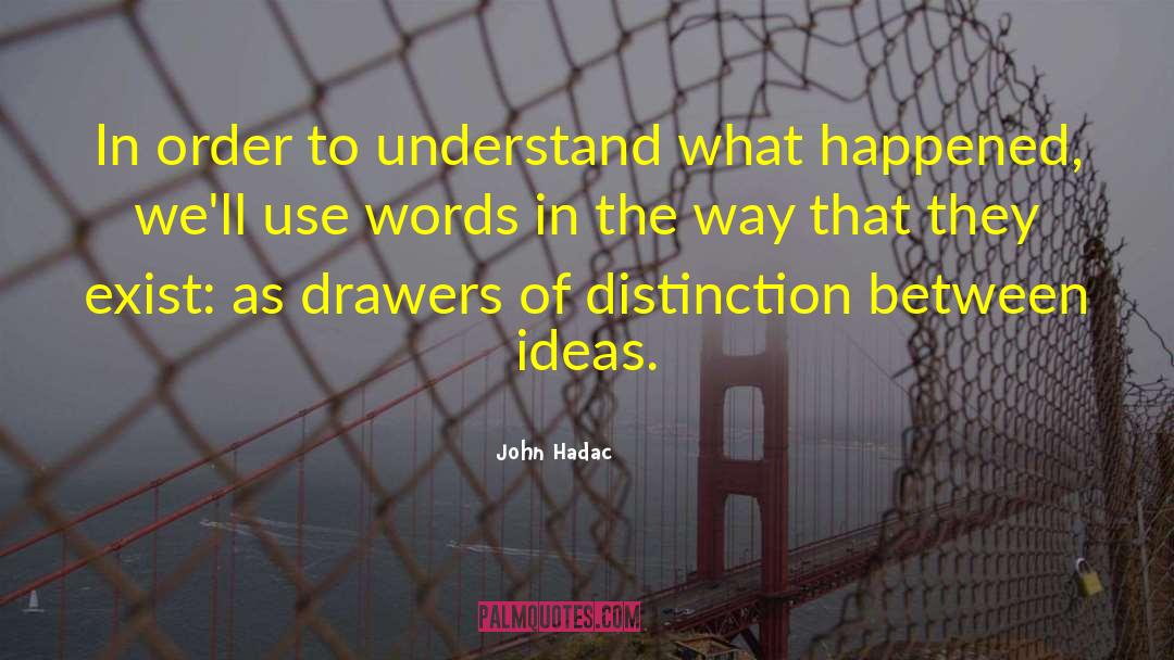 Semantics quotes by John Hadac