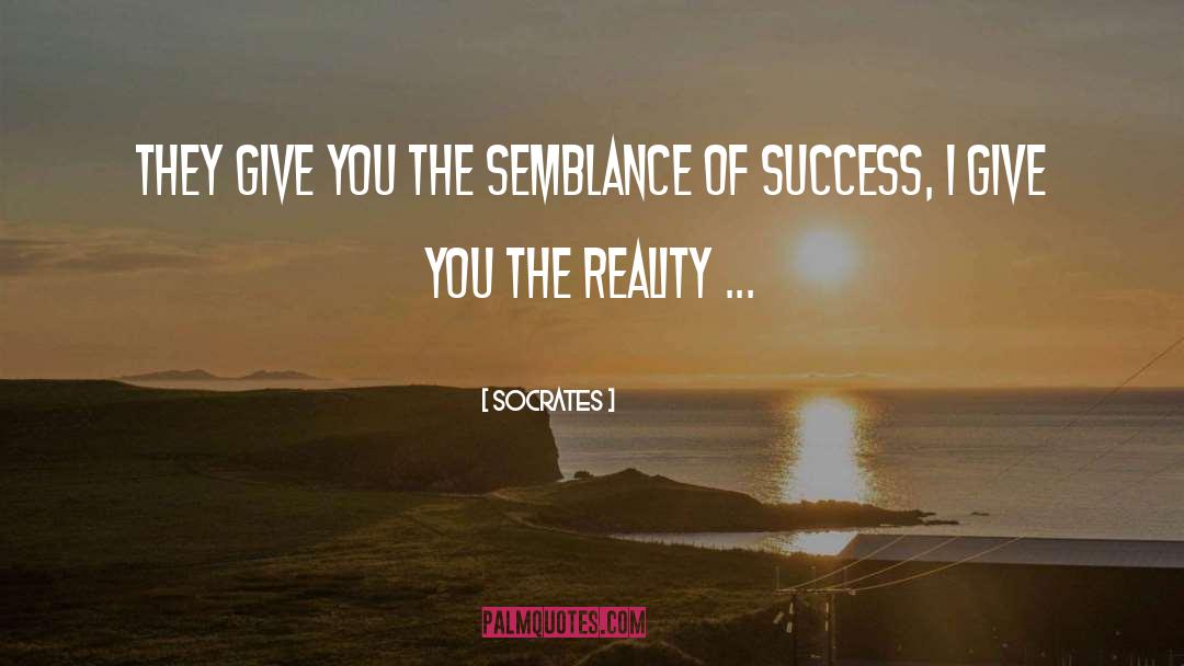 Semblance quotes by Socrates