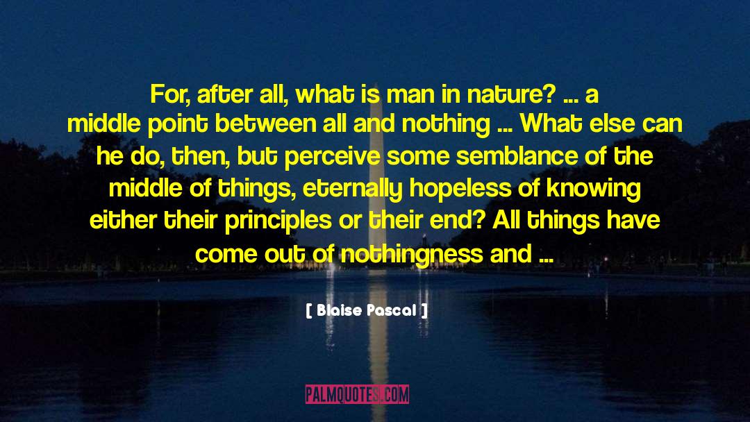 Semblance quotes by Blaise Pascal