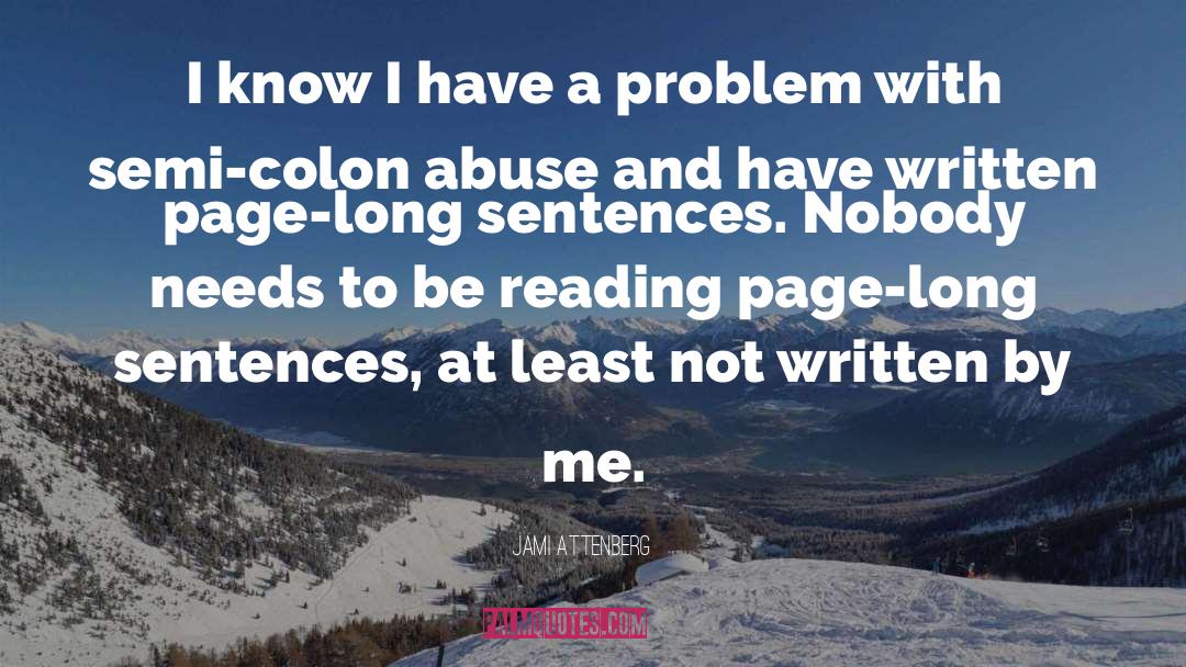 Semi Colons quotes by Jami Attenberg