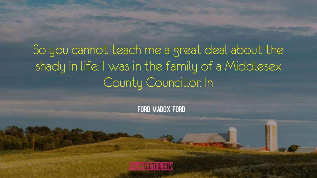 Seminole County Fl quotes by Ford Madox Ford