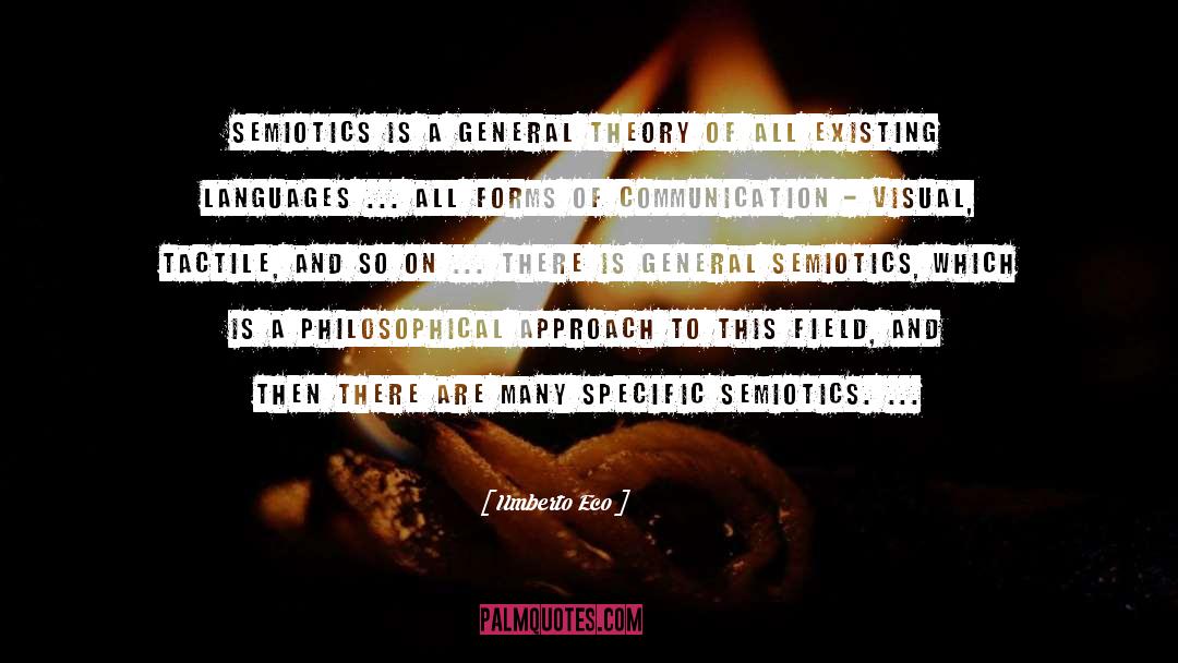 Semiotics quotes by Umberto Eco