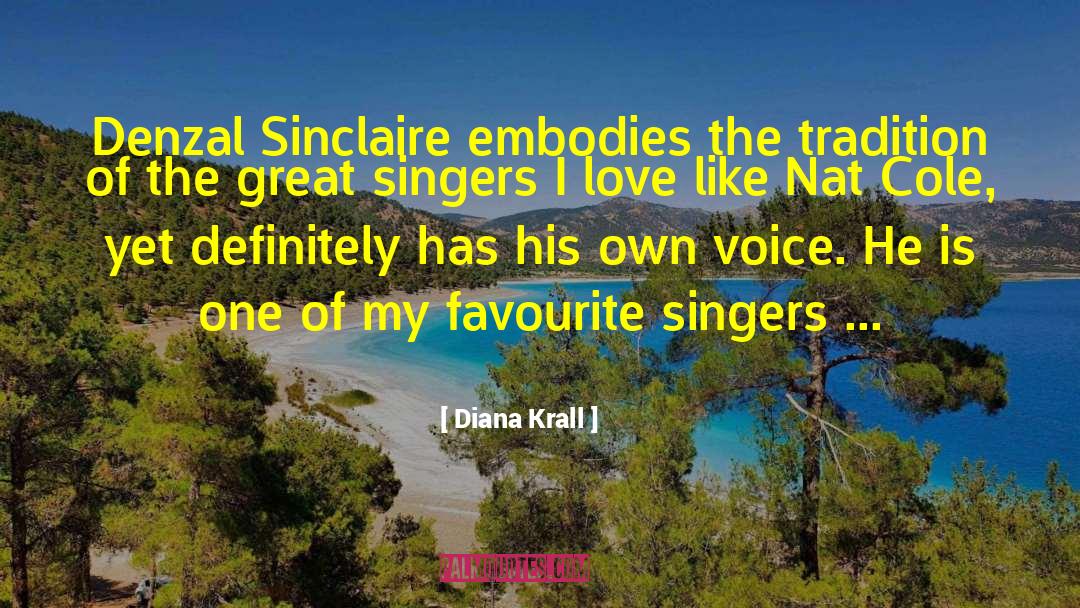 Semonski Singers quotes by Diana Krall