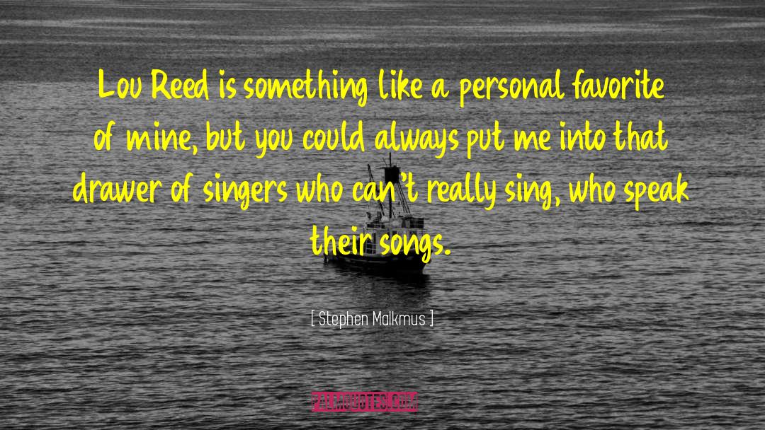 Semonski Singers quotes by Stephen Malkmus