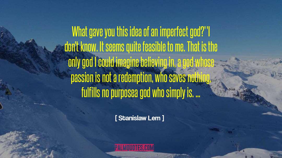 Sempre Redemption quotes by Stanislaw Lem