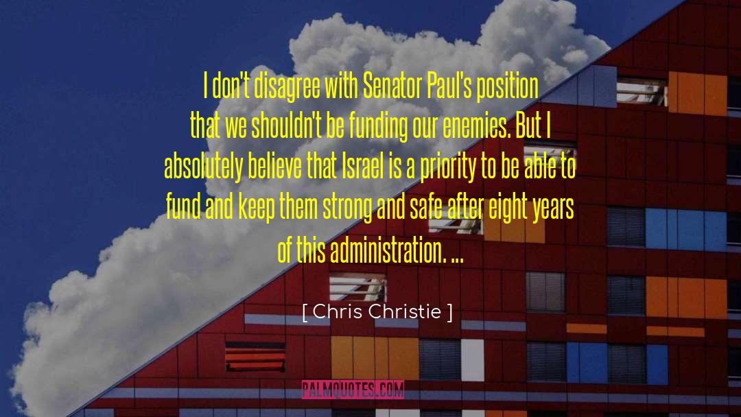 Senator quotes by Chris Christie