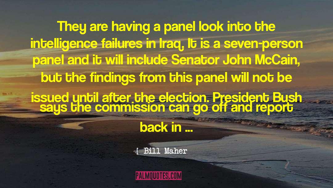 Senator quotes by Bill Maher