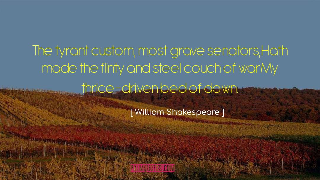 Senators quotes by William Shakespeare