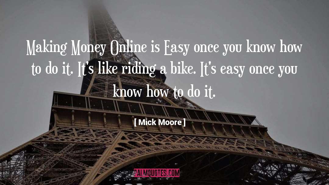 Send Money Online quotes by Mick Moore
