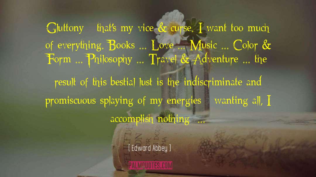 Sending My Love quotes by Edward Abbey