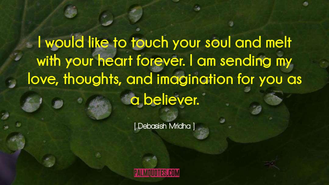 Sending My Love quotes by Debasish Mridha