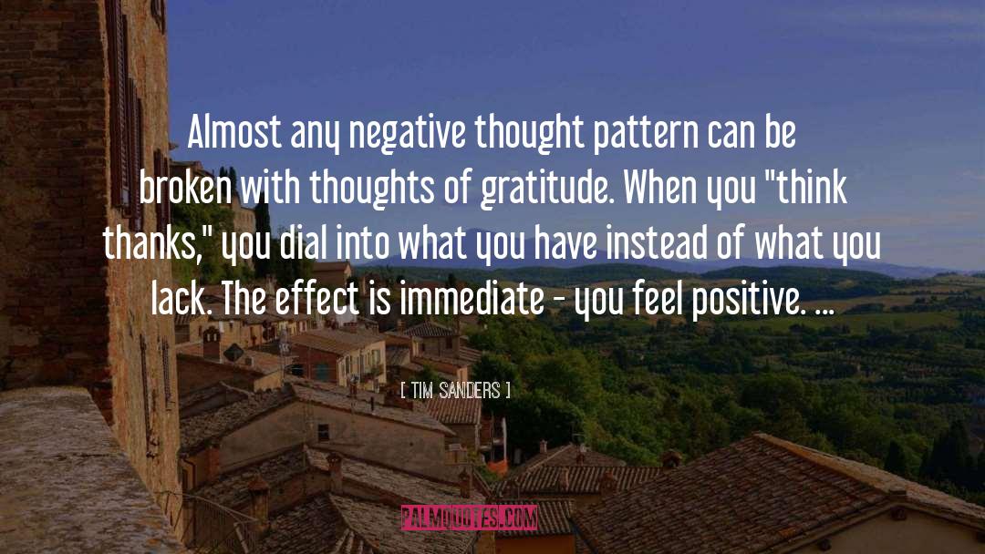 Sending Positive Thoughts quotes by Tim Sanders