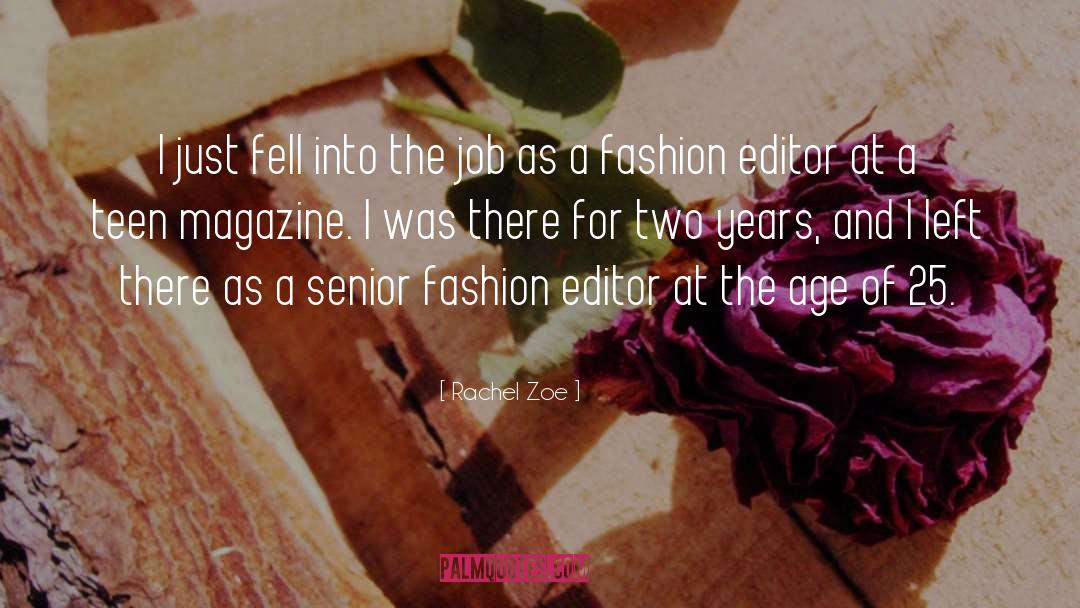 Senior Citizen quotes by Rachel Zoe