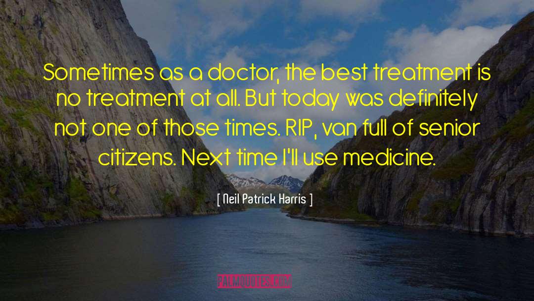 Senior Citizens quotes by Neil Patrick Harris