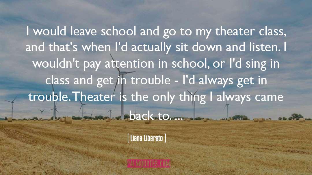 Senior Class quotes by Liana Liberato