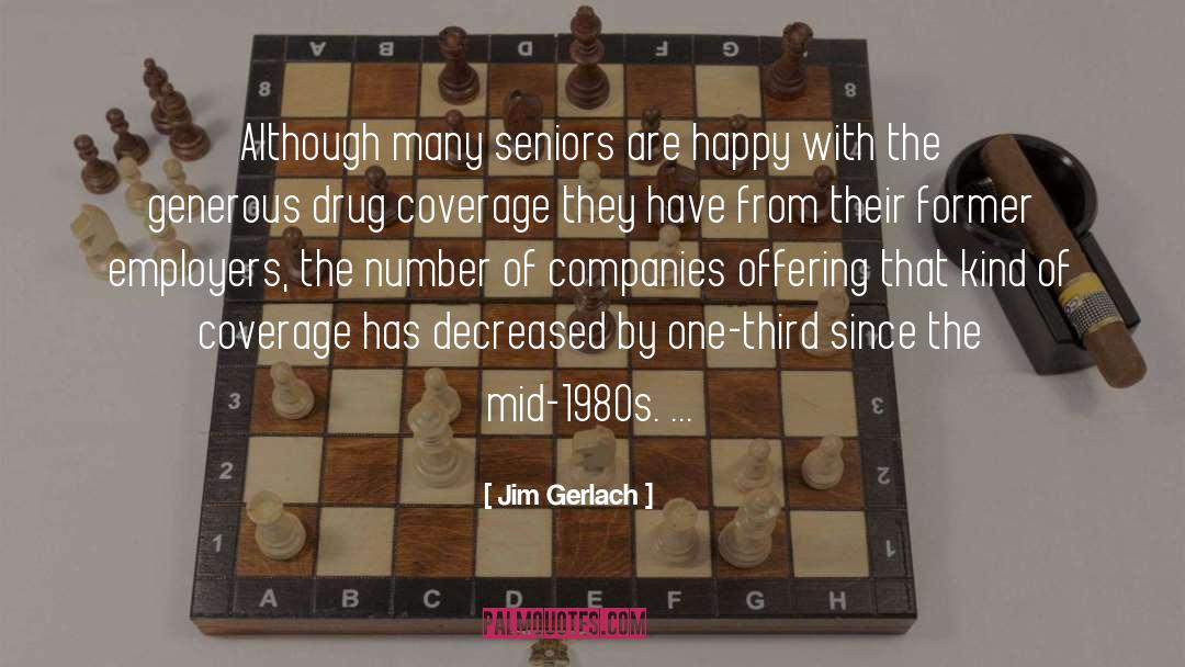 Senior Dead quotes by Jim Gerlach
