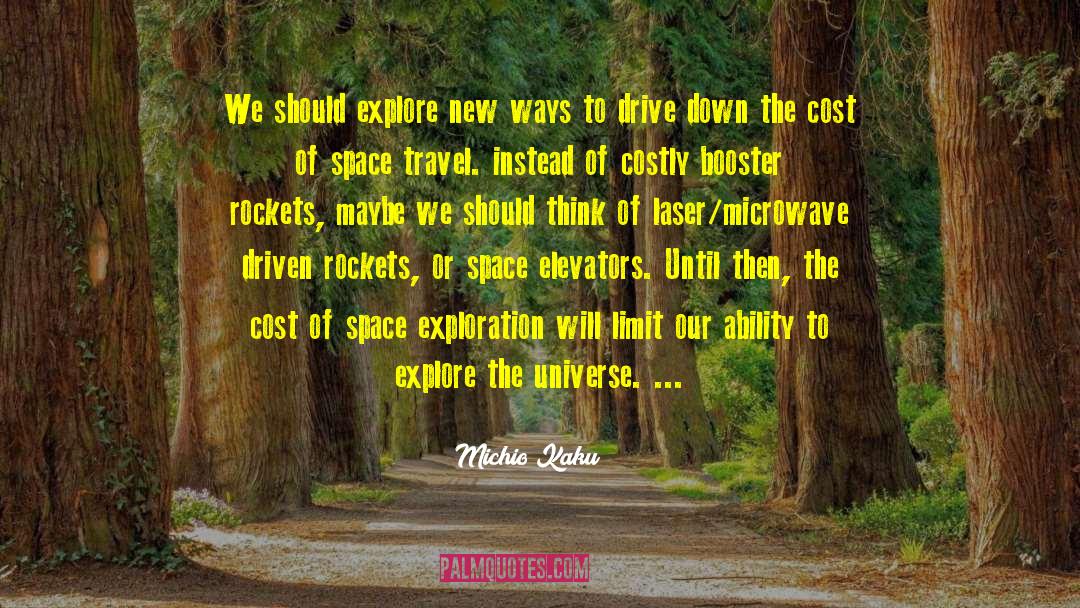 Senior Travel Packages quotes by Michio Kaku